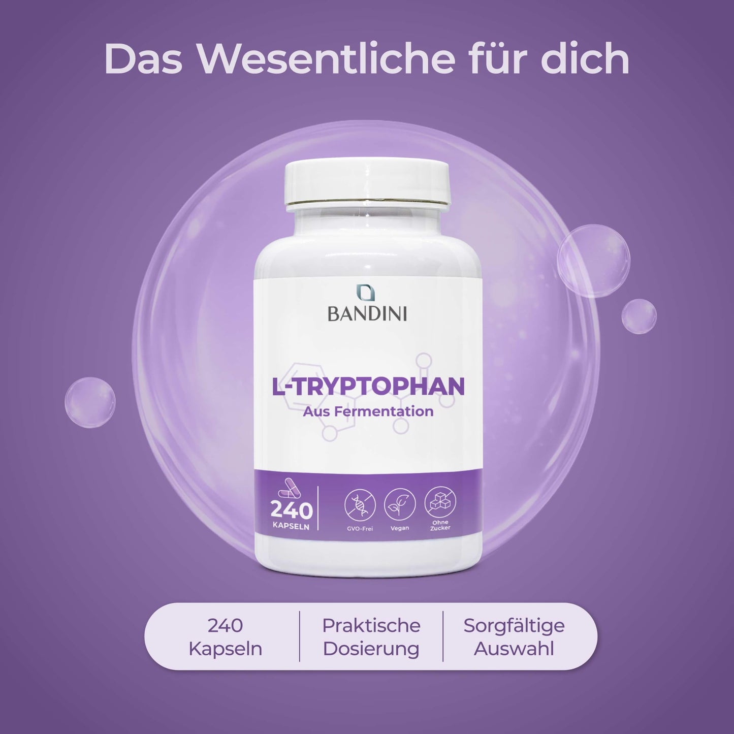 Bandini® L-Tryptophan 240 Capsules - L Tryptophan with 500 mg per capsule | High dose - 8 months range - Made from vegetable fermentation - Laboratory tested, without unwanted additives - 100% vegan