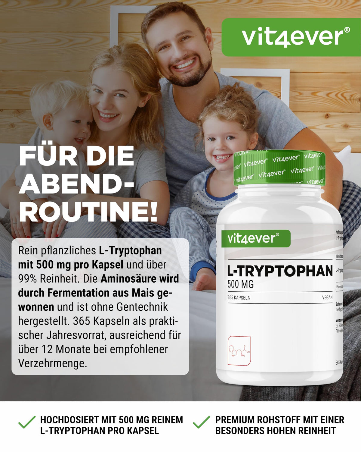 vit4ever L-Tryptophan - 365 Capsules - High Dose with 500 mg per Capsule | 12 months range - From vegetable fermentation - Without unnecessary additives - Vegan - Laboratory tested
