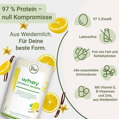 for you Whey Protein Isolate Vanilla Lemon Curd 600 g - 97% Protein, Whey Protein from Pasture Milk - Lactose Free, Soy Free - Creamy Protein Shake - Contains All Essential Amino Acids