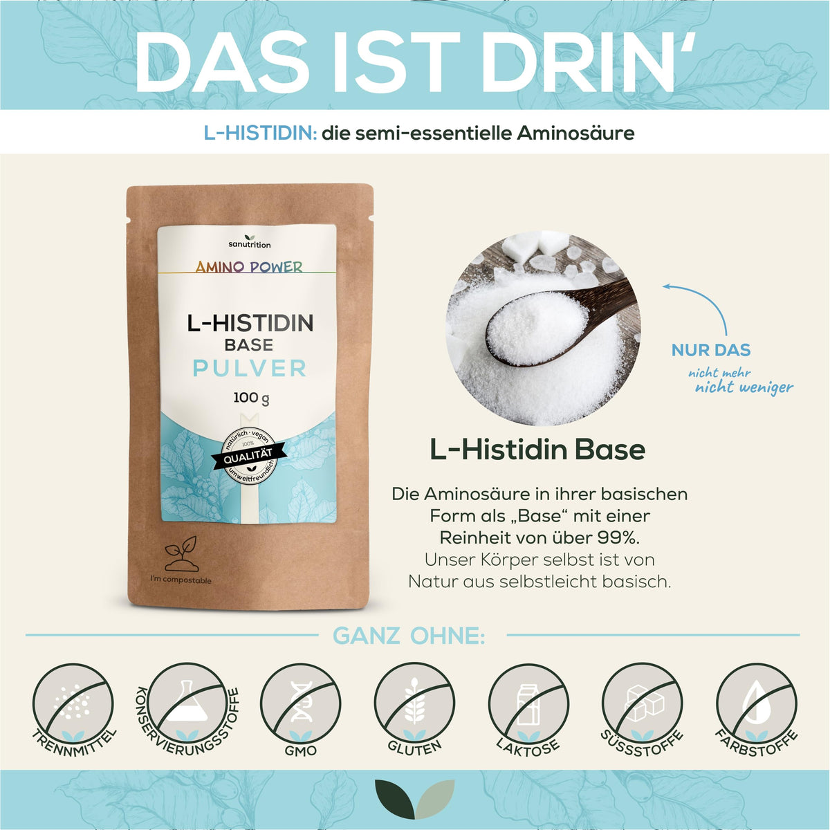 L-Histidine Base Powder, 100 g Bag, Pure Material Product, Vegan from Fermentation, Semi-Essential Amino Acid, Quality from Austria Sanutrition