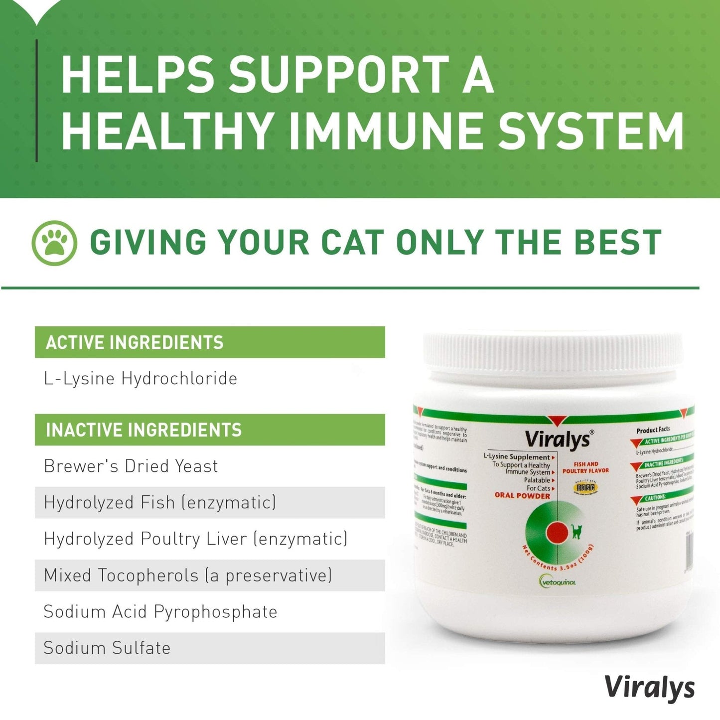 Vetoquinol Viralys Daily L-Lysine Powder for Cats and Kittens, Fish Flavored Lysine Supplement for Cats and Kittens to Support Immune Health - Maple Wellness Supplements